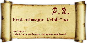 Pretzelmayer Urbána névjegykártya